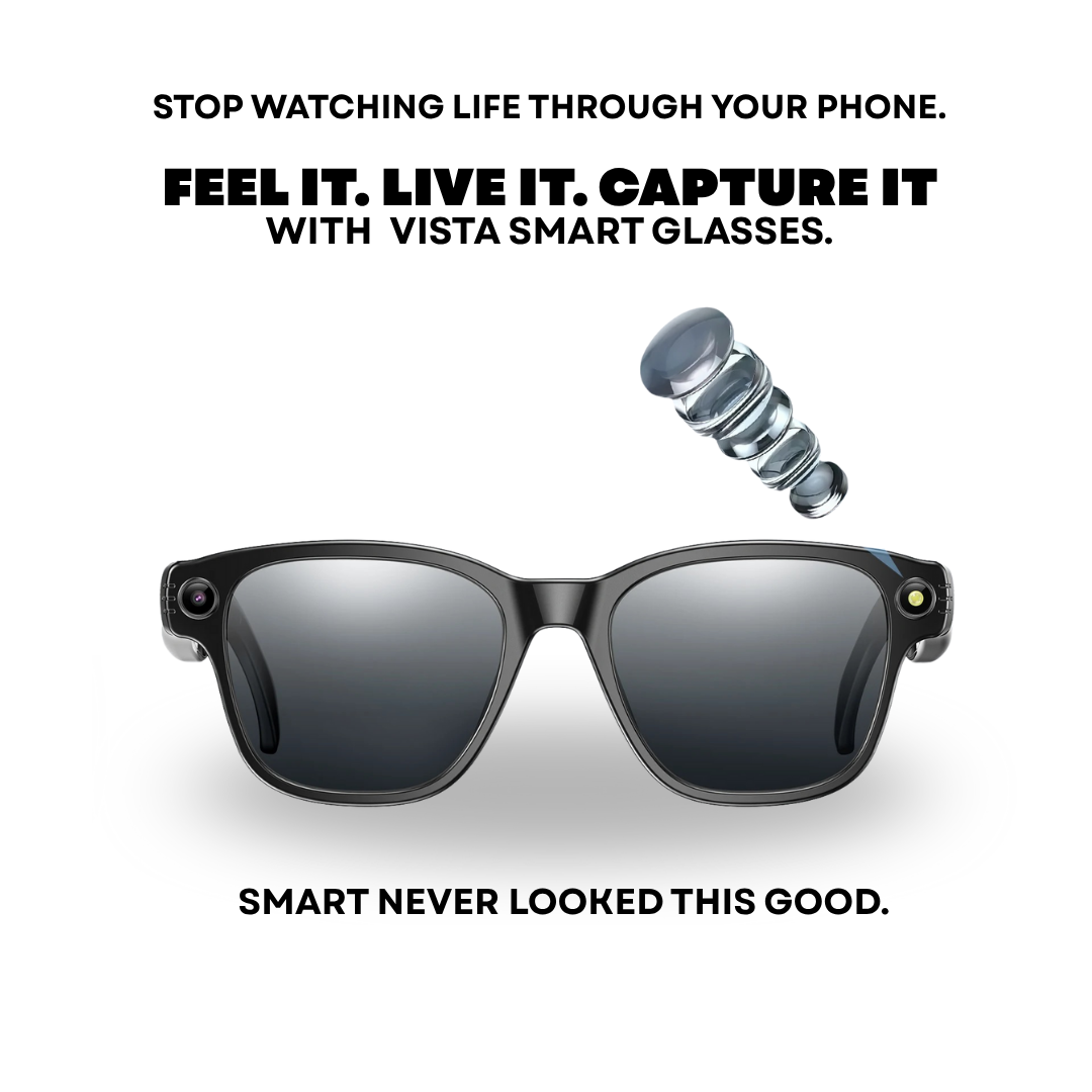 Vista Smart Glasses